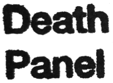 black and white scan of a stamp, reading "Death Panel"